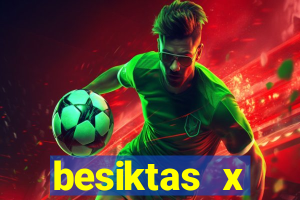 besiktas x trabzonspor palpite